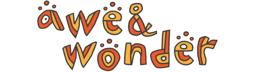 Awe & Wonder