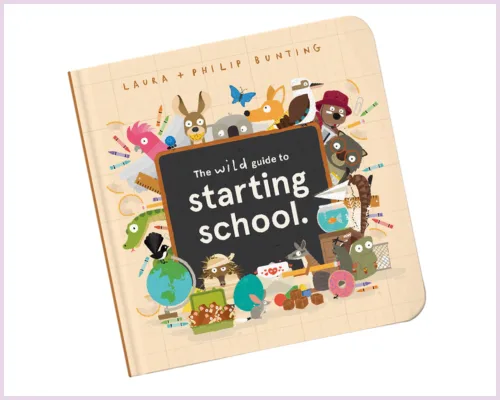 The Wild Guide to Starting School Image
